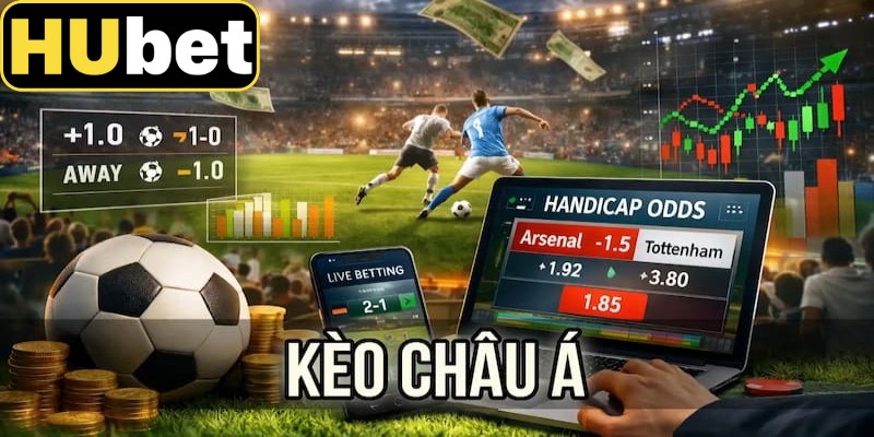 Giải nghĩa chi tiết về kèo châu Á