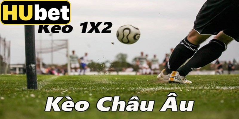 Cách hoạt động của kèo châu Âu